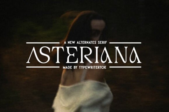 Asteriana Typeface for Elegant Branding