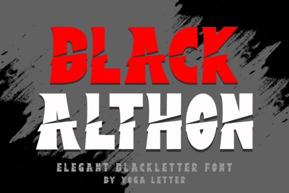 Black Althon: The Blackletter Font for Bold Campaigns