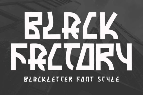 Black Factory: A Bold Blackletter Font for Web Design