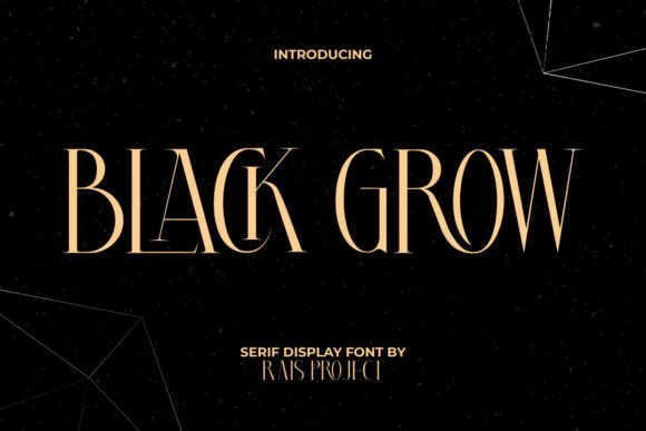 Black Grow Font: A Serif for Luxe Branding