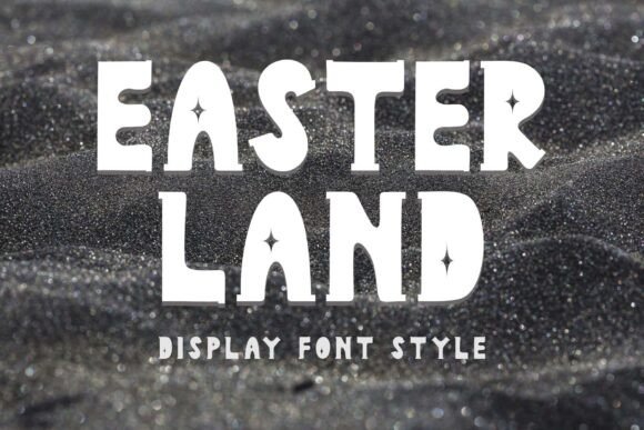 Easter Land Font: Elevate Your Craft Designs