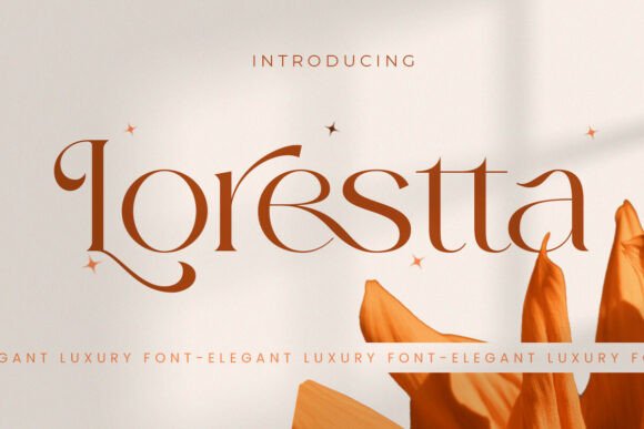 Lorestta: A Serif Typeface for Elegant Editorial Design