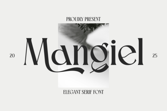 Mangiel: A Serif Font That Elevates Your Brand